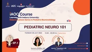 Let's learn together with Indiana University EP 1: Pediatric Neuro 101.