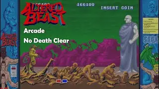 Altered Beast (Arcade) 1CC No Death (Default Difficulty)
