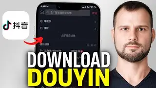 How to Download Douyin (Chinese TikTok) on iPhone and Android (Full Guide) 🎶✅
