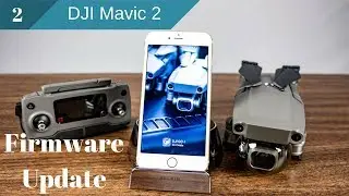 How to Update Firmware on DJI Mavic 2 Pro Drone