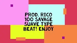 I Beat It Up x prod. RICO 100 SAVAGE