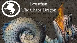 Leviathan and Ancient Chaos Serpents