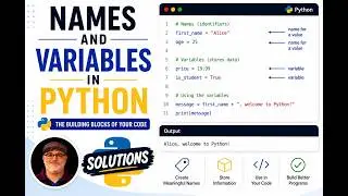 Beginning Python (Episode 3 - Solutions): Names and Variables