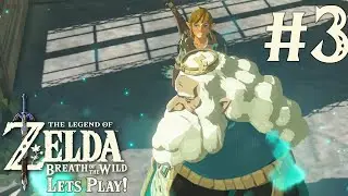 Legend of Zelda: Breath of The Wild | Lets Play! Part - 3 Shrines 4/4 Great Plateau Complete!