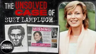 Suzy Lamplugh And The Hunt For 'Mr Kipper'