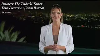 Japanese ja JP  Welcome To Tsubaki Tower Guam