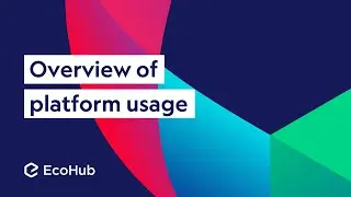 User interface basics – EcoHub