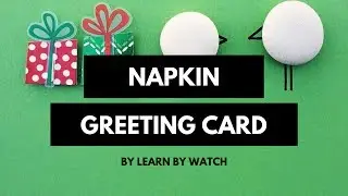 Make awesome Napkin Card at Home | Learn By Watch