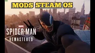 Marvel’s Spider-Man Remastered MODS tutorial Steam Deck SteamOS