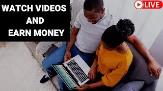 Watch Videos For Free And Earn Money Over $500 | Make Money Online