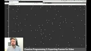 CP2: Exporting Frames for Video (and FFMPEG) – Simulation in p5.js