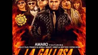 La Callosa - Amaro Ft. Chyno Nyno, Lui-G 21 Plus, Jenny La Sexy Voz Y Más (Original)