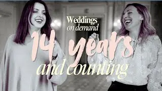 Weddings on demand 14 years and counting!