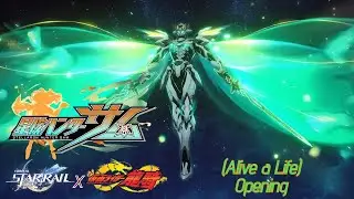 Stellaron Hunter SAM Opening | Honkai Star Rail X Kamen Rider Ryuki Opening (Alive a Life)