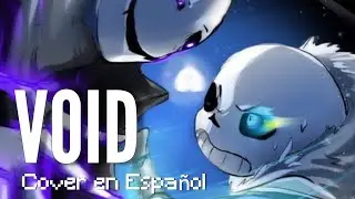 VOID en Español Latino