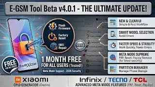 E-GSM Tool v4.0.0 - Free Activation! | All MTK/Qualcomm Auth Bypass & FRP | SwiftX GSM