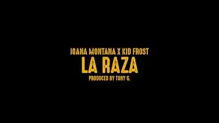 Joana Montana X Kid Frost 