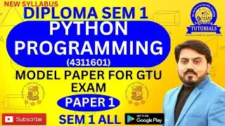 DIPLOMA SEM 1 PYTHON PROGRAMMING IMP MODEL PAPER FOR GTU EXAM || SEM 1 PYTHON IMP FOR GTU 
