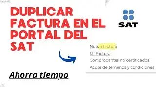Duplicar Factura Opción MI FACTURA Portal SAT