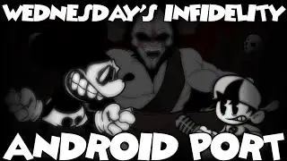 WEDNESDAY'S INFIDELITY PART 2 ANDROID PORT