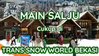 TRANS SNOW WORLD BEKASI | Main Salju Tak Perlu Jauh ke Eropa | Virtual Tour