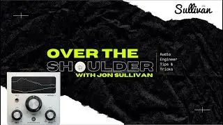 Over The Shoulder - E13 - Trackspacer by @wavesfactory