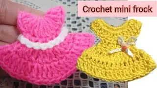 interesting 🤔 crochet projects mini crochet frock it looks nice 🙂 #viralvideo #pakcreativechannel