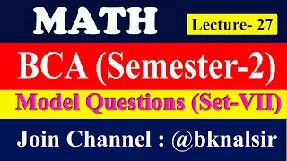 BCA Math Model Questions  | Lect-27|  for Semester-2 #ranchiuniversity #bcamaths | Partial Fraction