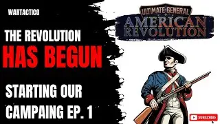 ULTIMATE GENERAL: AMERICAN REVOLUTION EP- 1 (EARLY ACCESS)