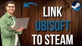How to Link Ubisoft Account to Steam