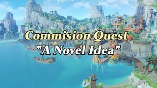 [Genshin Impact] Daily Commision Quest: A Novel Idea