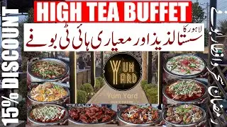 Taste the Best: Yum Yard's Affordable Haute Cuisine High Tea Buffet Lahore | Yum Yard Lahore