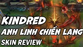 Review Kindred Anh Linh Chiến Lang - Liên Minh Huyền Thoại