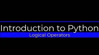 Logical Operators in Python