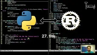 27. fltk (cross platform GUI) - From Python to Rust