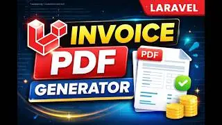 How To Create An Invoice PDF Generator In Laravel (Step By Step)