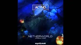 Acynd - Netherworld EP [Preview]