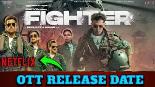 Fighter Movie Finally Ott Par Aa Gayi | Fighter Ott Release Date