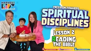 Spiritual Disciplines Lesson 2: Reading the Bible