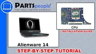 Dell Alienware 14 R1 (P39G001) CPU Processor How-To Video Tutorial