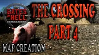 The Crossing | Gates of Hell Gem Editor | Map Creation Series | Ep 04