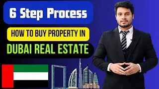 How to Buy the Property In Dubai From India | 6 Step by Step Process