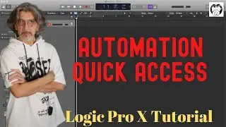 Automation Quick Access - Logic Pro X - TUTORIAL