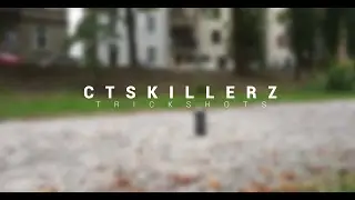 Trickshots | CTSkillerz