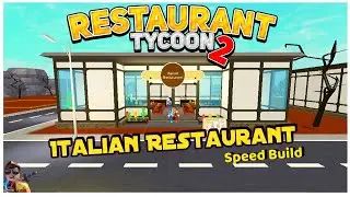 Italian Restaurant (One Story) Speed Build/Tutorial ll Restaurant Tycoon 2-Roblox