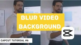 How to Blur Video Background Capcut Tutorial