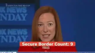 17 Times the Biden Administration Said the Border Is Secure