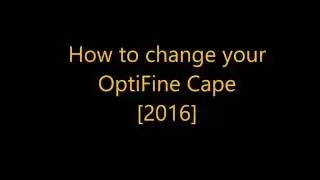 How to change your OptiFine cape [2016]