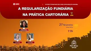 A Regularização Fundiária na Prática Cartorária
