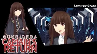 Sunrider 4: Captain's Return - Recruiting the Commander back. Or are we? [Part 3]